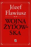 Wojna żydowska. Autor: Flawiusz Józef. Dadada.pl Okładka książki Wojna żydowska