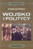 Okładka książki Wojsko i politycy