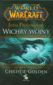 Okładka książki World of Warcraft 01:Jaina Proudmoore:Wichry wojny