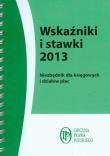 Okładka książki Wskaźniki i stawki 2013