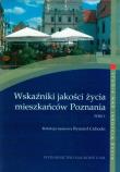 Opakowanie Wskaźniki jakości życia mieszkańców Poznania tom 1