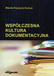 Okładka książki Współczesna kultura dokumentacyjna