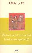 Okładka książki Wspólnota zakonna ideał a rzeczywistość