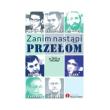 Zanim nastąpi przełom. Autor: Władysław Tyrański (red.). Dadada.pl Okładka książki Zanim nastąpi przełom