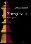 Okładka książki Zarządzanie Teoria i praktyka 2010 PWN