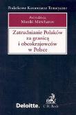 Opakowanie Zatrudnianie Polaków za granicą i obcokrajowców w Polsce