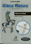 Zdasz maturę z historii Historia Polski. Autor: Jurek Krzysztof, Łynka Aleksander. Dadada.pl Okładka książki Zdasz maturę z historii Historia Polski
