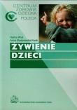 Żywienie dzieci. Autor: Halina Woś, Anna Staszewska-Kwak. Dadada.pl Okładka książki Żywienie dzieci