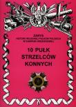 10 Pułk Strzelców Konnych. Autor: Kucia Przemysław. Dadada.pl Okładka książki 10 Pułk Strzelców Konnych