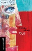 39,9. Autor: Rakusa Monika. Dadada.pl Okładka książki 39,9