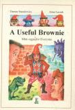 A Useful Brownie Mini-sagas for everyone. Autor: Smulewicz Danuta, Łuczak Anna. Dadada.pl Okładka książki A Useful Brownie Mini-sagas for everyone
