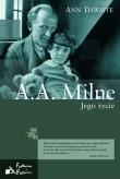 A.A. Milne. Jego życie. Autor: Thwaite Ann. Dadada.pl Okładka książki A.A. Milne. Jego życie