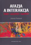 Okładka książki Afazja a interakcja TEKST - metaTEKST - konTEKST