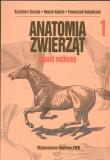 Okładka książki Anatomia zwierząt tom 1 Aparat ruchowy