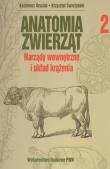 Okładka książki Anatomia zwierząt tom 2  Narządy wewnętrzne i układ krążenia