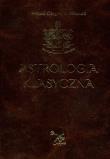 Astrologia klasyczna Tom 3. Autor: Siergiej Wroński. Dadada.pl Okładka książki Astrologia klasyczna Tom 3