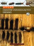 Atlas owadów uszkadzajacych drewno tom 2. Autor: Dominik Jan, Starzyk Jerzy R.. Dadada.pl Okładka książki Atlas owadów uszkadzajacych drewno tom 2