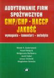 Audytowanie firm spożywczych GMP/GHP HACCP Jakość. Wydawca: ODDK. Dadada.pl Opakowanie Audytowanie firm spożywczych GMP/GHP HACCP Jakość