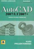 Okładka książki AutoCad 2007/LT2007 + Wersja polska i angielska kurs projektowania