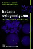 Okładka książki Badania cytogenetyczne w praktyce klinicznej