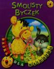 Okładka książki Bajka dla maluszka - Smolisty byczek