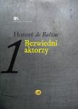 Bezwiedni aktorzy. Autor: Balzac Honoriusz. Dadada.pl Okładka książki Bezwiedni aktorzy