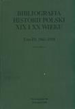 Opakowanie Bibliografia historii polski XIX i XX wieku t III wolumen 1