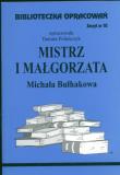 Biblioteczka opracowań nr 010 Mistrz i Małgorzata. Autor: Danuta Polańczyk. Dadada.pl Okładka książki Biblioteczka opracowań nr 010 Mistrz i Małgorzata