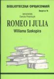 Biblioteczka opracowań nr 014 Romeo i Julia. Autor: Danuta Polańczyk. Dadada.pl Okładka książki Biblioteczka opracowań nr 014 Romeo i Julia