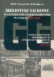 Biblioteki naukowe w GG w latach 1939-1945. Autor: Mężyński Andrzej, Łaskarzewska Hanna. Dadada.pl Okładka książki Biblioteki naukowe w GG w latach 1939-1945
