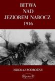 Okładka książki Bitwa nad Jeziorem Narocz 1916