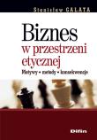Okładka książki Biznes w przestrzeni etycznej