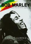 Bob Marley. Nieopowiedziana historia króla... +CD. Autor: Salewicz Chris. Dadada.pl Okładka książki Bob Marley. Nieopowiedziana historia króla... +CD