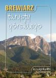 Brewiarz turysty górskiego. Autor: Bianchi Luigi. Dadada.pl Okładka książki Brewiarz turysty górskiego