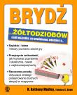 Brydż dla żółtodziobów. Autor: H. Anthony Medley. Dadada.pl Okładka książki Brydż dla żółtodziobów