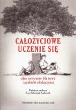 Całożyciowe uczenie się. Wydawca: Wydawnictwo Naukowe UAM. Dadada.pl Opakowanie Całożyciowe uczenie się
