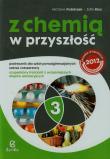 Chemia LO NPP Z chemią... 3 Z.R. podr w.2014. Autor: Poźniczek Michał M., Kluz Zofia. Dadada.pl Okładka książki Chemia LO NPP Z chemią... 3 Z.R. podr w.2014