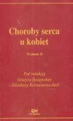 Choroby serca u kobiet. Wydawca: Via Medica. Dadada.pl Opakowanie Choroby serca u kobiet