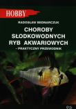 Choroby słodkowodnych ryb akwariowych. Autor: Radosław Bednarczuk. Dadada.pl Okładka książki Choroby słodkowodnych ryb akwariowych