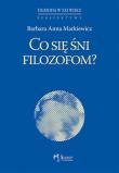 Okładka książki Co się śni filozofom?