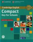 Compact Key for Schools Student's Book without answers z płytą CD. Autor: Emma Heyderman, Treloar Frances. Dadada.pl Okładka książki Compact Key for Schools Student's Book without answers z płytą CD