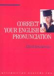Correct Your English Pronunciation. Autor: Reszkiewicz Alfred. Dadada.pl Okładka książki Correct Your English Pronunciation