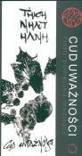 Okładka książki Cud uważności - Hanh Thich Nhat