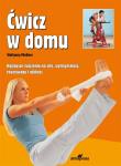 Okładka książki Ćwicz w domu