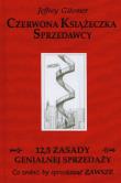 Czerwona książeczka sprzedawcy. Autor: Jeffrey Gitomer. Dadada.pl Okładka książki Czerwona książeczka sprzedawcy