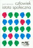 Człowiek istota społeczna. Autor: Elliot Aronson. Dadada.pl Okładka książki Człowiek istota społeczna