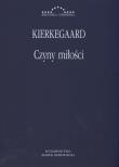 Czyny miłości. Autor: Kierkegaard Soren. Dadada.pl Okładka książki Czyny miłości