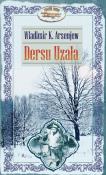 Dersu Uzała. Autor: Władimir K. Arsenjew. Dadada.pl Okładka książki Dersu Uzała