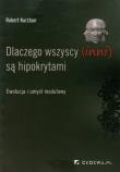Okładka książki Dlaczego wszyscy (inni) są hipokrytami
