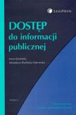 Dostęp do informacji publicznej. Autor: Kamińska Irena, Rozbicka-Ostrowska Mirosława. Dadada.pl Okładka książki Dostęp do informacji publicznej